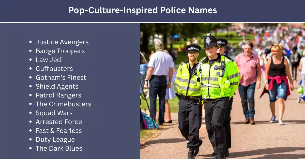 pop culture inspired police names