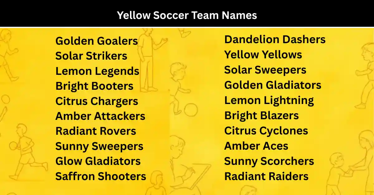 yellow soccer team names