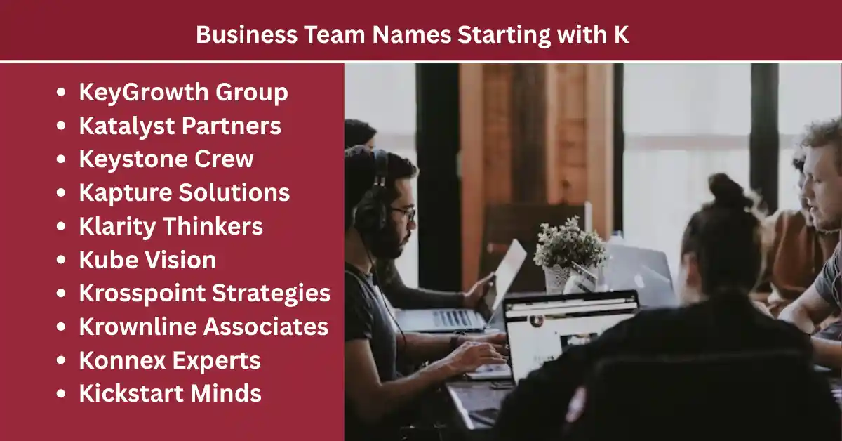 busniess team names starting with K