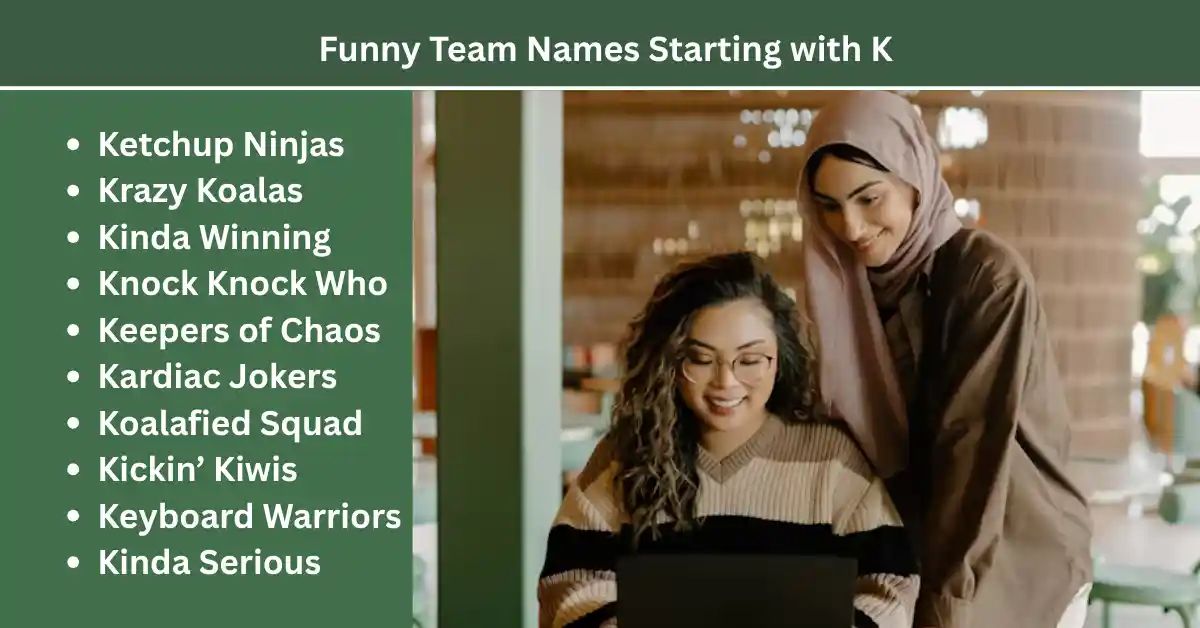 funny team names starting with K