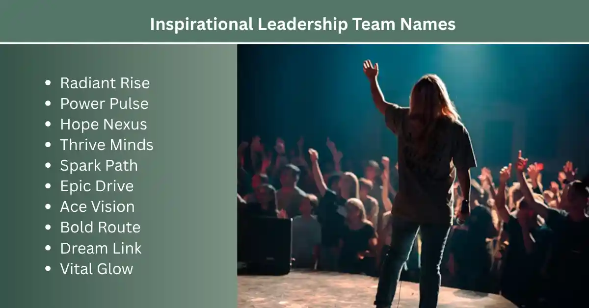 inspirational leadership team names 