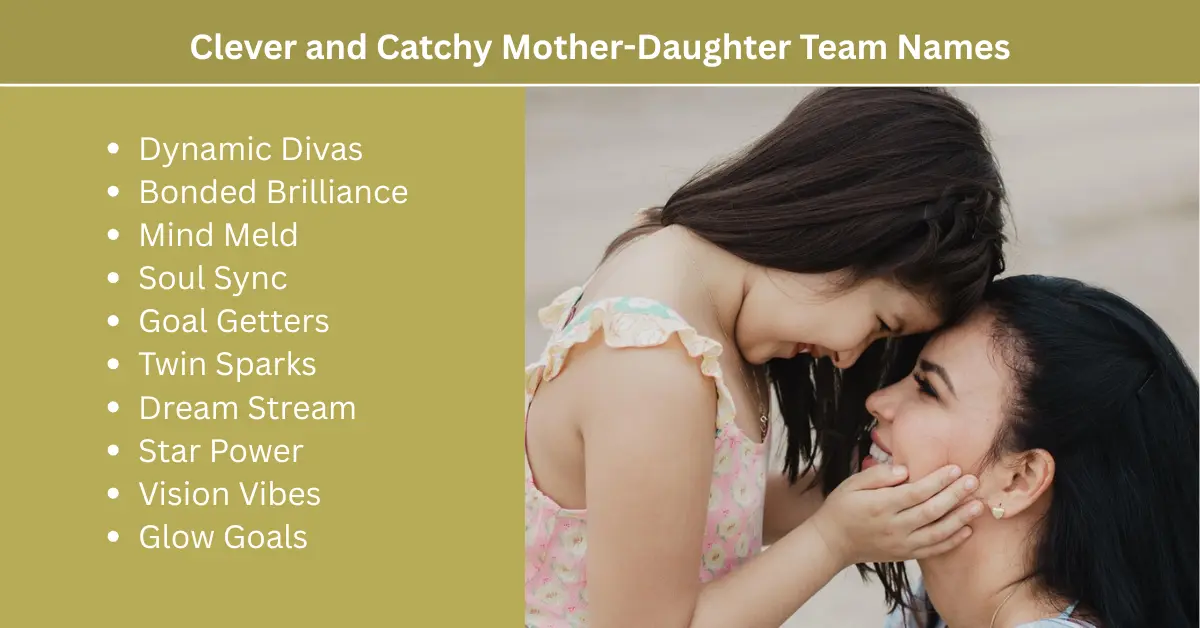 clever and catchy mother-daughter team names