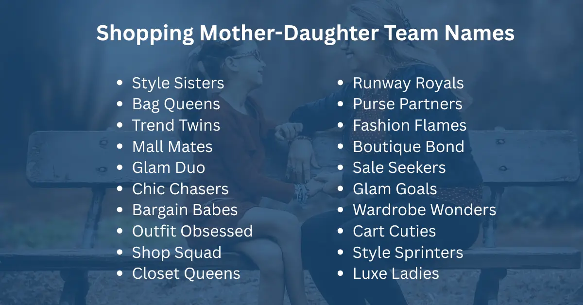 shopping mother-daughter team names
