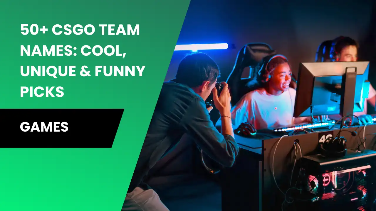 50+ CSGO Team Names: Cool, Unique & Funny Picks