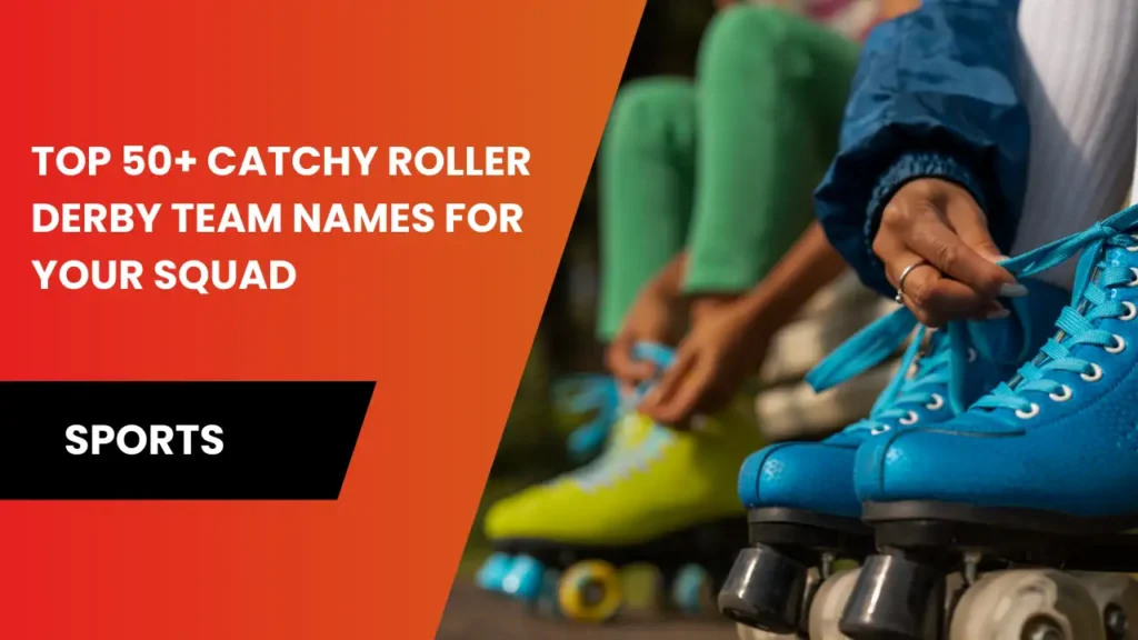 roller derby team names
