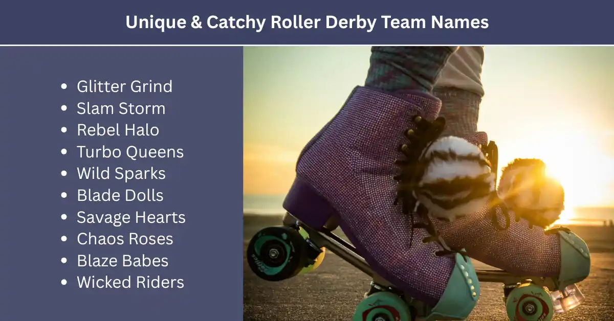 unique and catchy roller derby team names