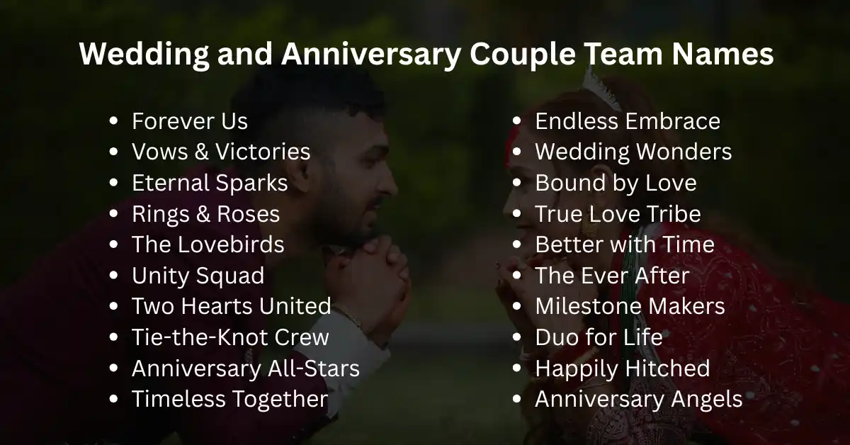 wedding and anniversary couple team names