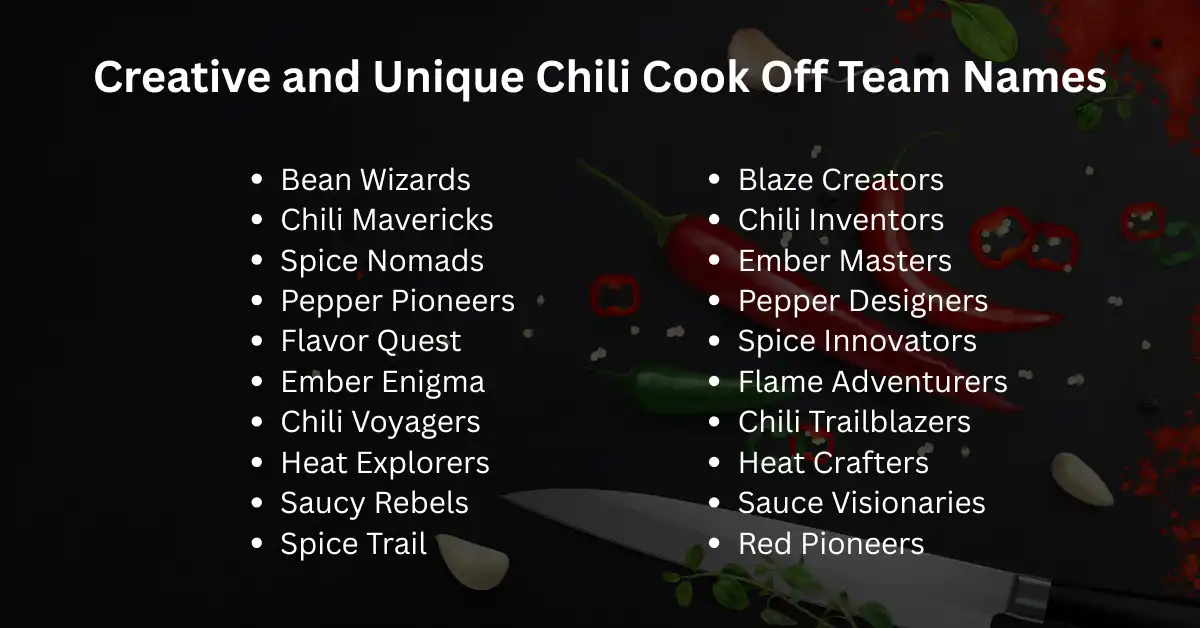 creative and unique chili cook off team names