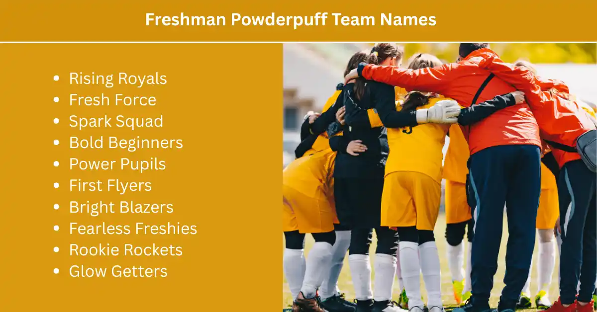 freshman powderpuff team names