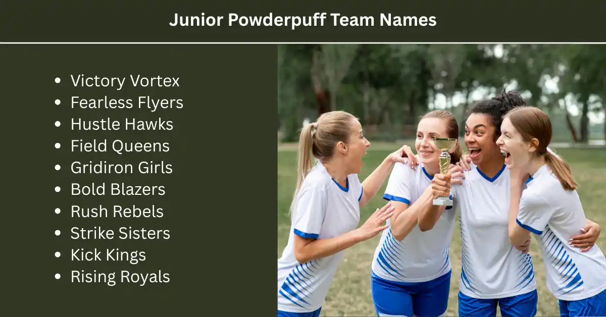 junior powderpuff team names
