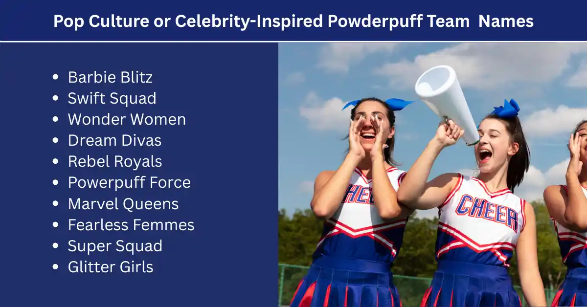 pop culture powderpuff team names