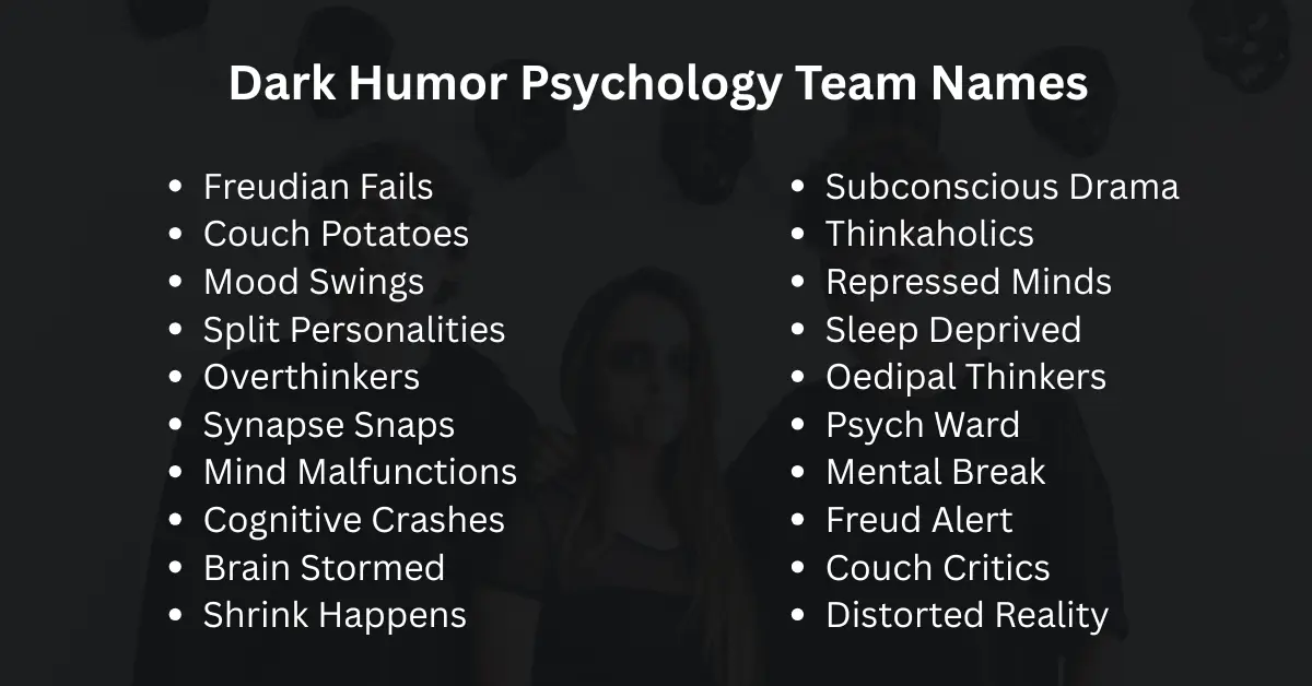 dark humor psychology team names