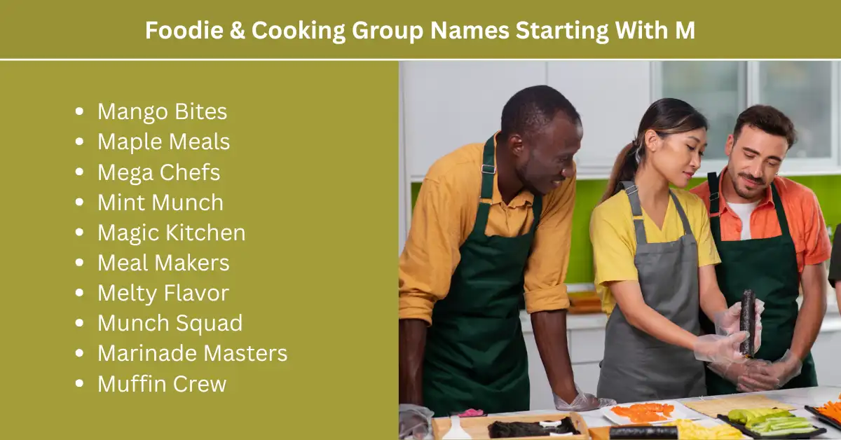 foodie and cooking group names starting with m