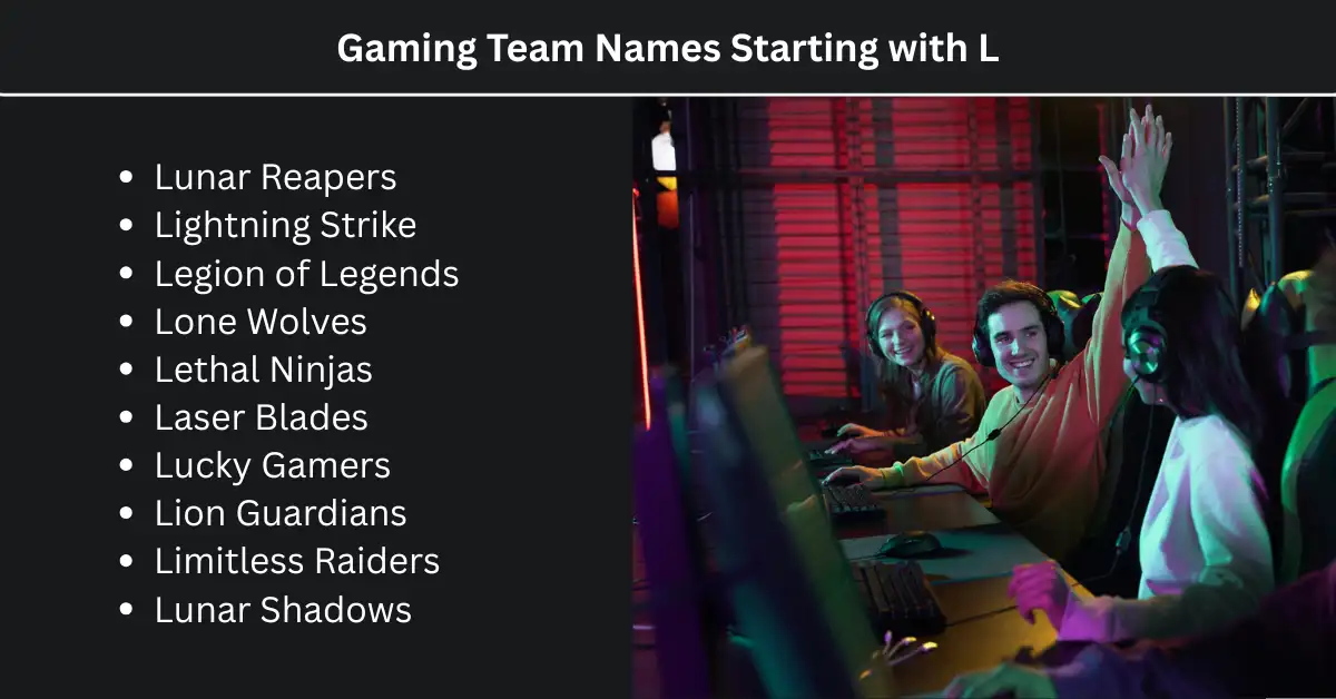 gaming team names starting with l