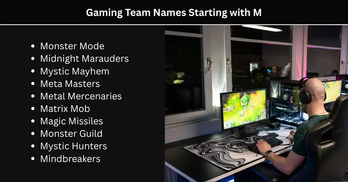 gaming team names starting with m