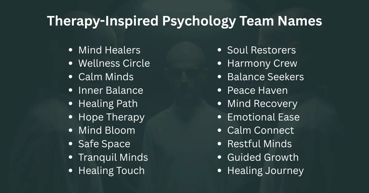 therapy inspired psychology team names